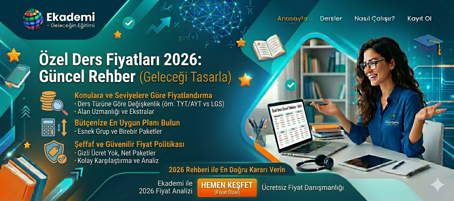 Özel Ders Fiyatları 2026 – Güncel Rehber